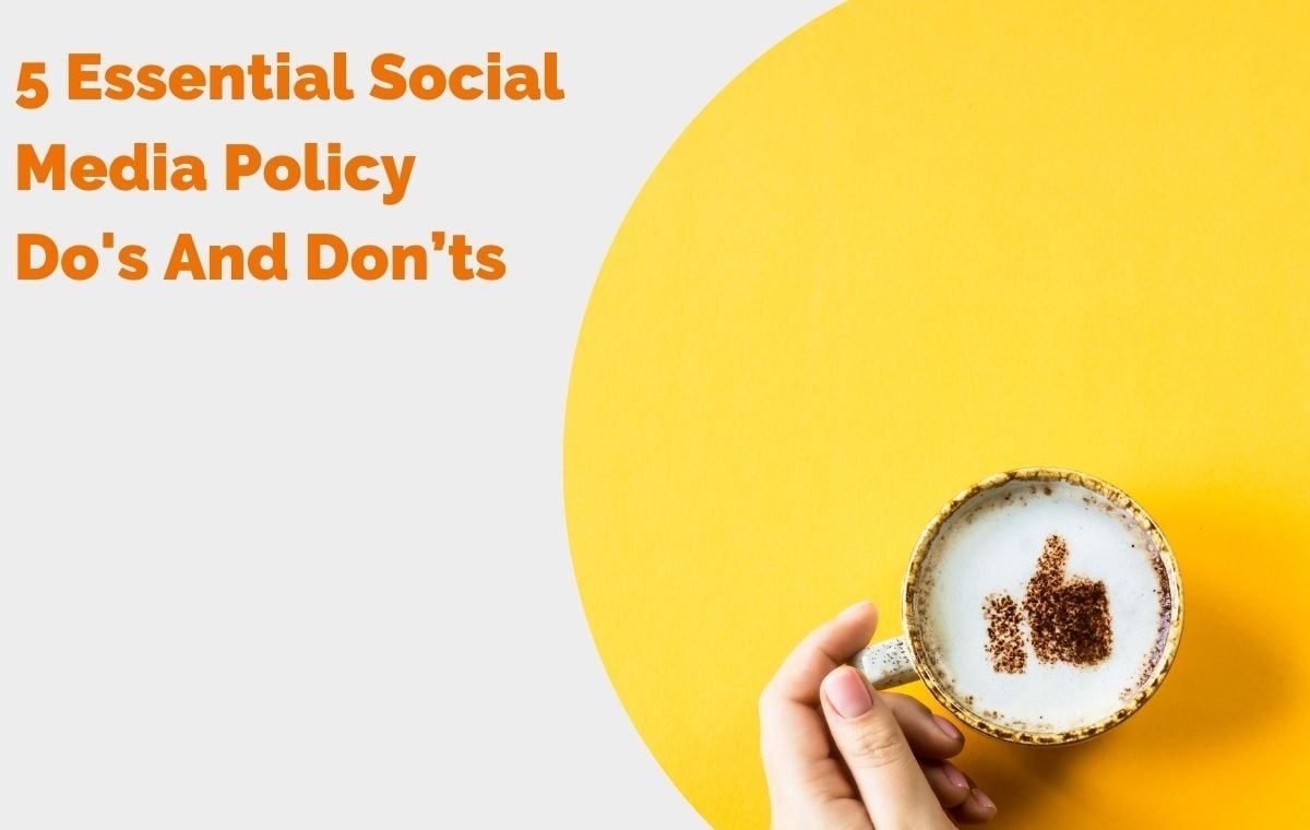 5 Essential Social Media Policy Dos And Don’ts header image