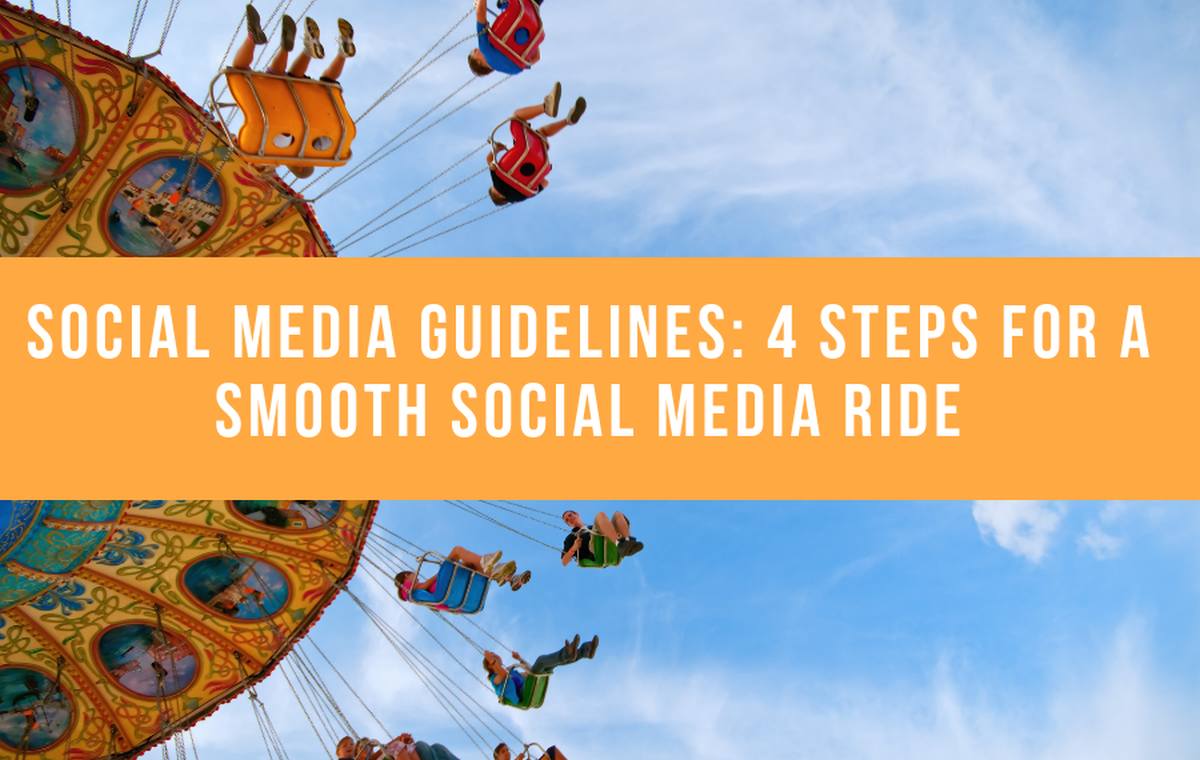 Social Media Policies And Risk 4 Steps For A Smooth Social Media Ride