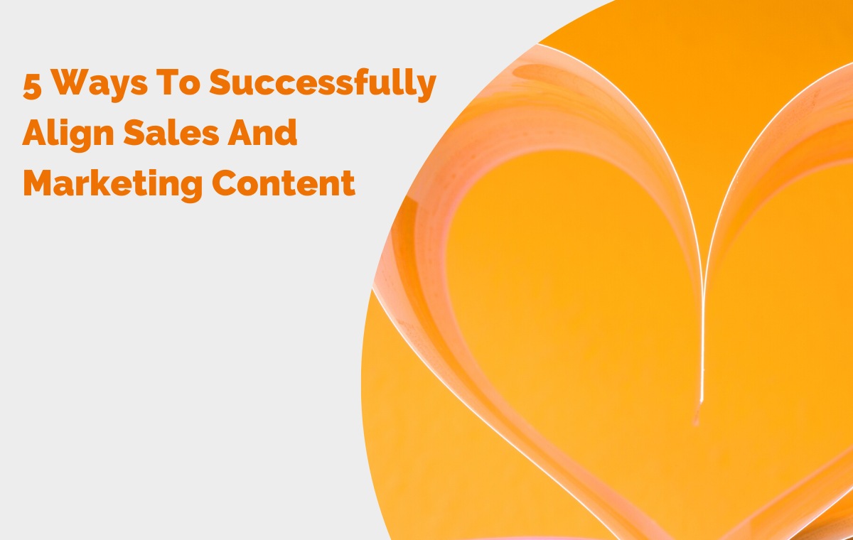 sales and marketing content alignment blog header