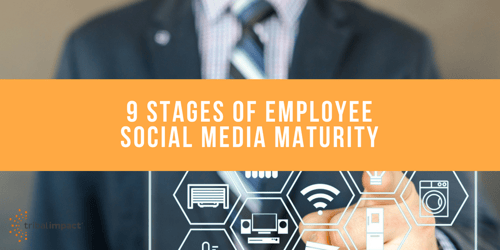 The 9 Stages of Employee Social Maturity
