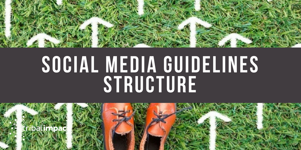 Social Media Guidelines Stucture