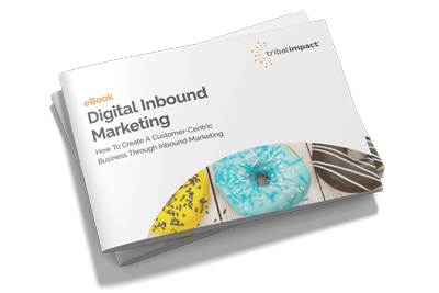 Tribal-Impact---How-To-Create-A-Customer-Centric-Business-Through-Inbound-Marketing-Mockup-x400